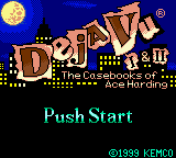 Deja Vu I & II: The Casebooks Of Ace Harding title screen for GameBoy Color